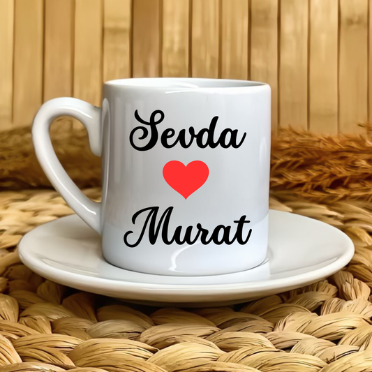 Sevgili ve Kalp Temalı Çiftlere Özel İsimli Türk Kahvesi Fincanı