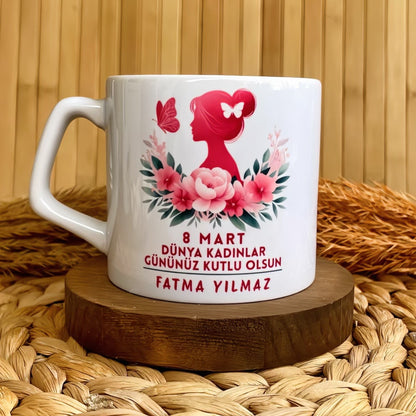 8 Mart Dünya Kadınlar Günü Temalı Kişiye Özel İsimli Lüks Kupa