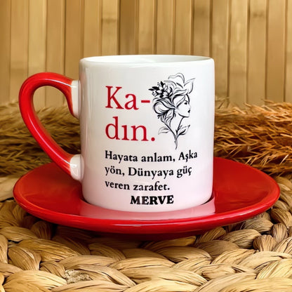 8 Mart Dünya Kadınlar Günü Temalı Kişiye Özel İsimli Türk Kahvesi Fincanı